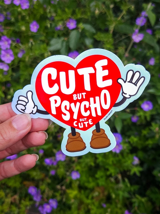 Sticker Cute But Psycho – Image 2